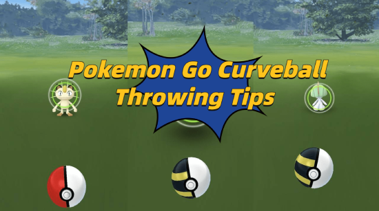 pokemon go curveball throwing tips
