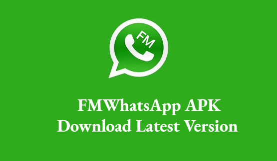 fmwhatsapp download latest version